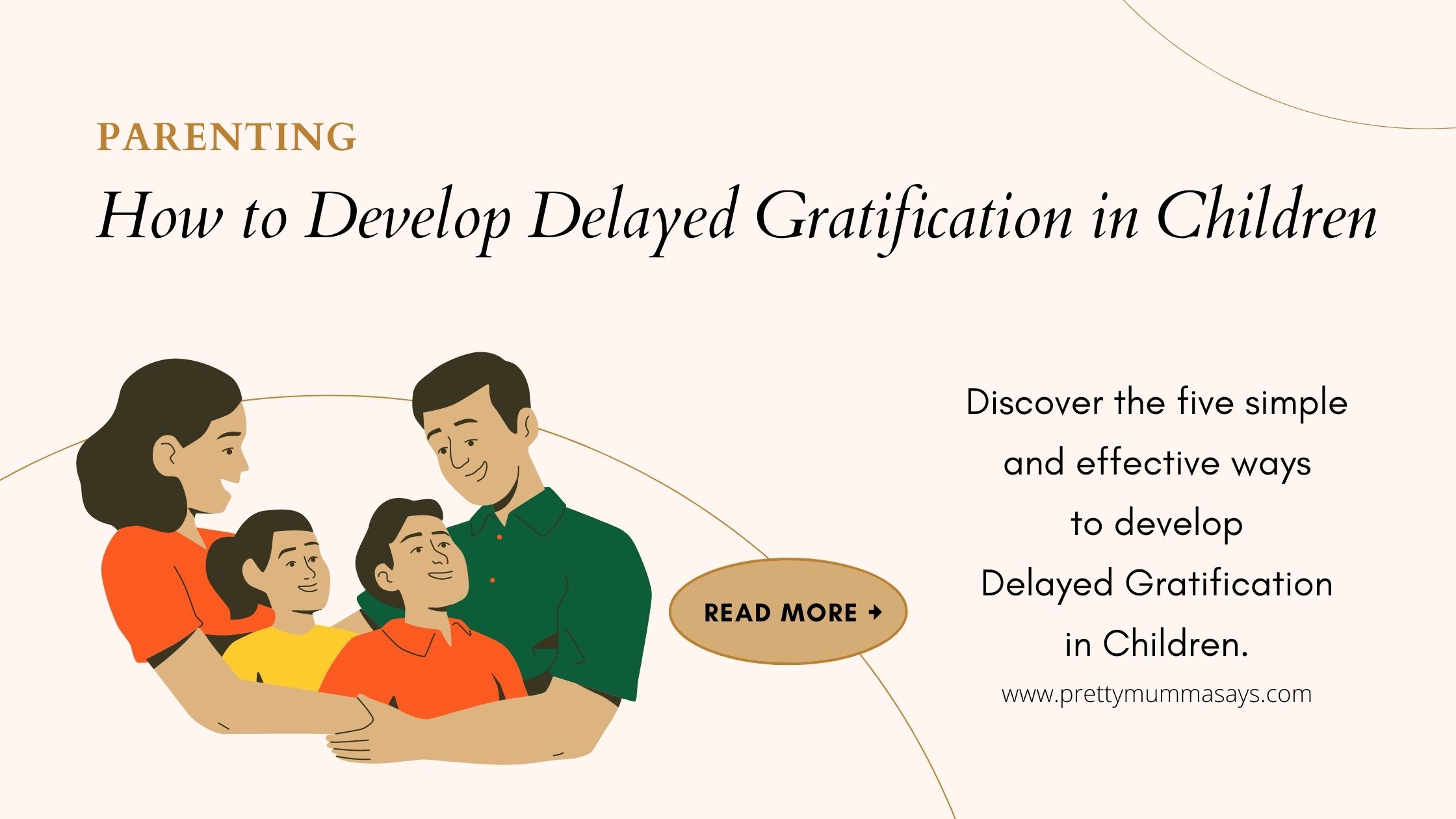 How To Develop Delayed Gratification In Children